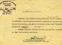 VDU technologijos fakulteto dekano doc. A. Damušio pasirašytas pažymėjimas, išduotas studentui J. Garbaravičiui, 1944 m. (Iš KTU muziejaus fondų)