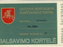 Aukščiausiosios Tarybos deputato P. Varanausko balsavimo kortelė, 1990 m. (Iš P. Varanausko archyvo)