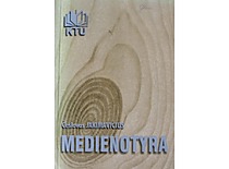 2002 m. išleistas prof. Č. Jakimavičiaus parašytas vadovėlis „Medienotyra“ (KTU muziejus)